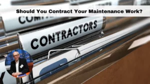 contract your maintenance work